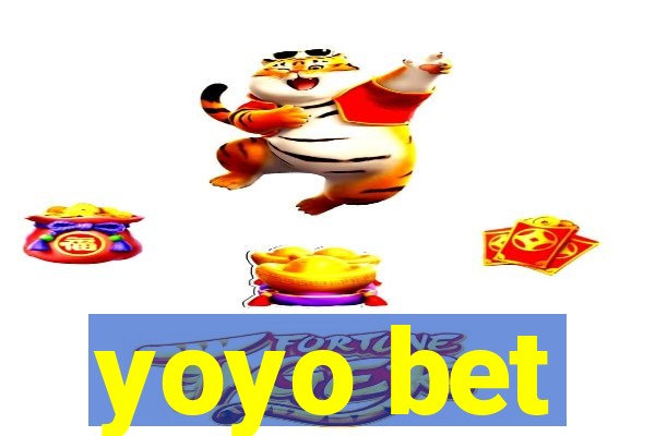 yoyo bet